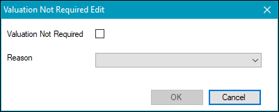 Valuation Not Required Edit window 
